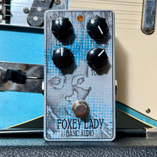 Load image into Gallery viewer, Basic Audio Foxey Lady Fuzz