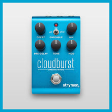 Load image into Gallery viewer, Strymon Cloudburst Ambient Reverb